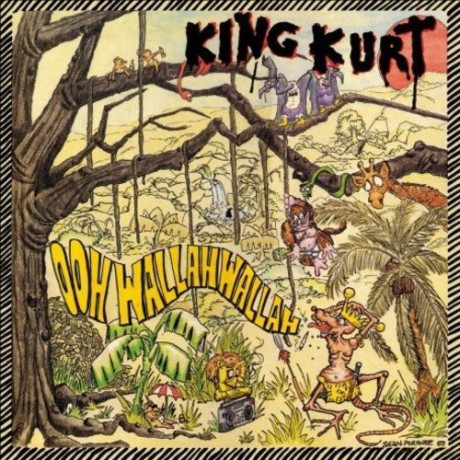 King Kurt: Ooh Wallah Wallah [CD]