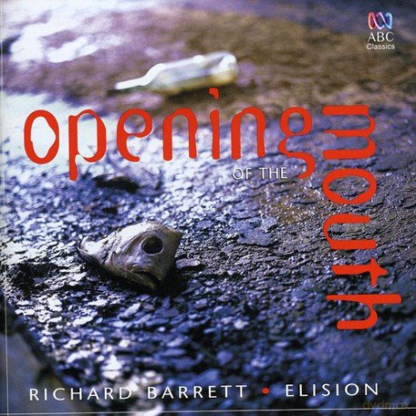 Elision: Opening Of The Mouth [CD]