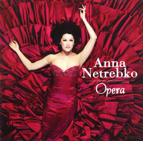 Anna Netrebko: Opera [CD]