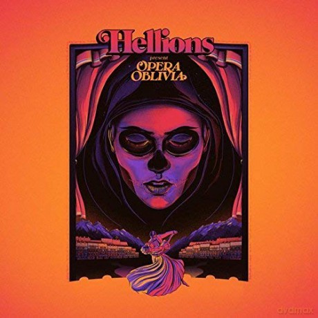 Hellions: Opera Oblivia [2CD]