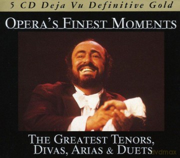 Opera's Greatest Moments: The Greatest Tenors, Divas, Arias and Duets [5CD]