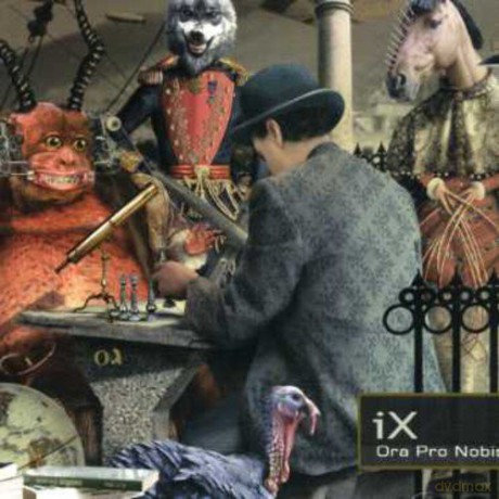 Ix: Ora Pro Nobis [CD]