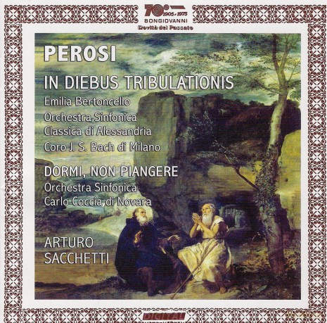 L. Perosi: Oratorio: In Diebus Tribulations [CD]