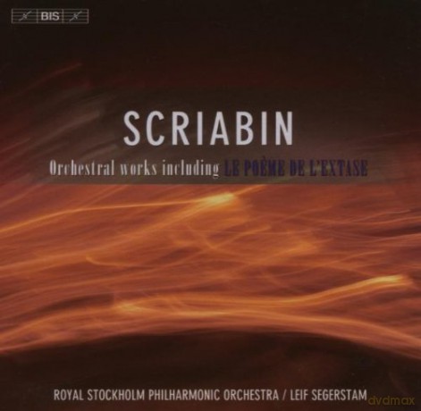 Alexander Scriabin: Orchestral Works - Royal Stockholm Po/Segerstam [3CD]