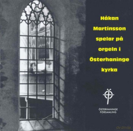 Hakan Martinsson: Organ of Osterhaninge [CD]