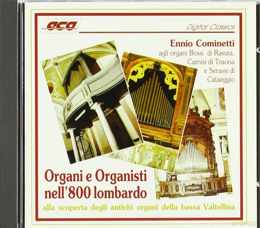 Cominetti Ennio: Organi E Organisti Nell'800 [CD]