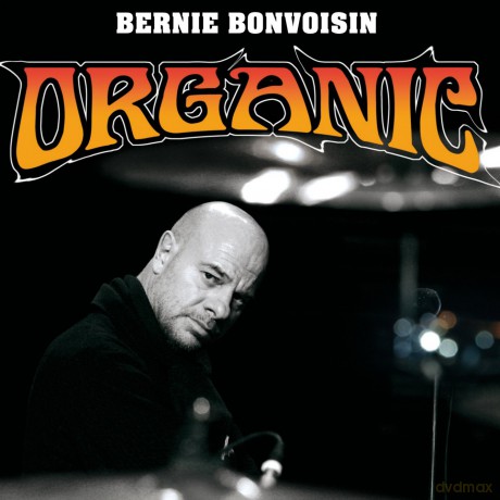 Bernie Bonvoisin: Organic [CD]