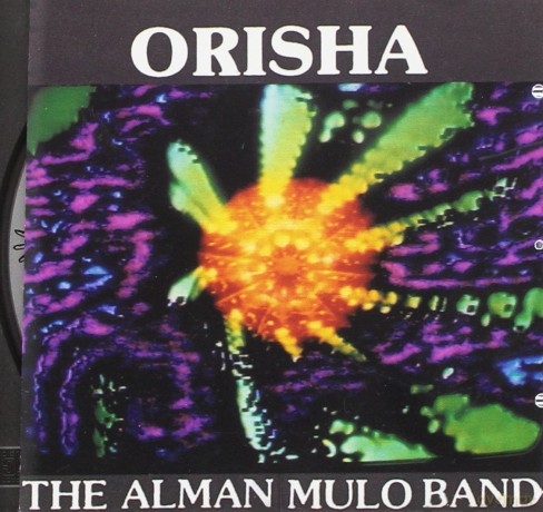 The Alman Mulo Band: Orisha [CD]