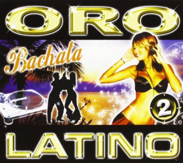 Oro Latino Vol.2 Bachata [CD]