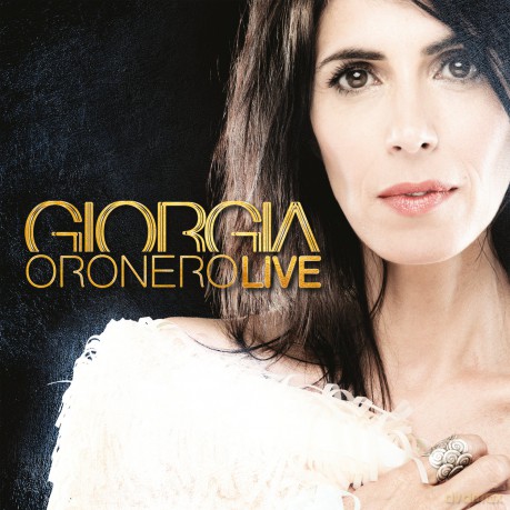 Giorgia: Oronero Live [CD]