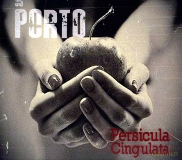 Os Porto: Os Porto-Persicula Singulata [CD]