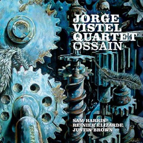 Jorge Vistel Quartet: Ossain [CD]