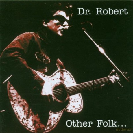 Dr Robert: Other Folk [CD]