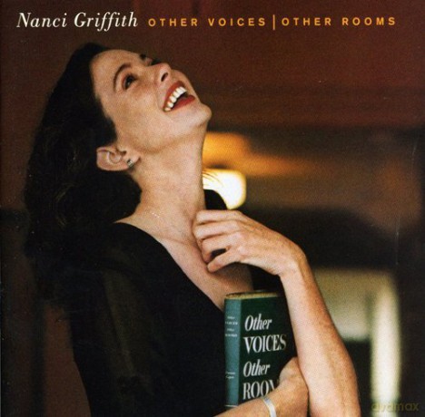 Nanci Griffith: Other Rooms Other Voices [CD]