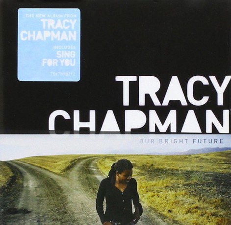 Tracy Chapman: Our Bright Future [CD]