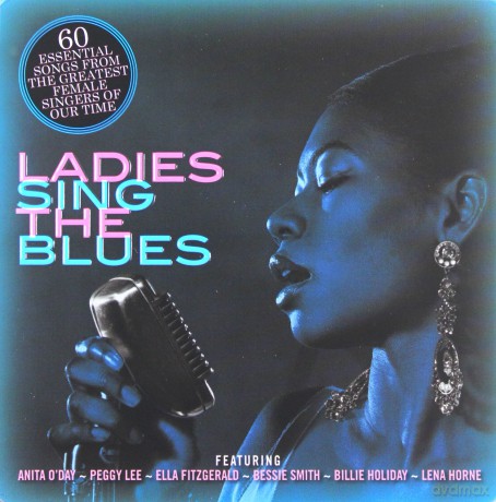 Ladies Sing The Blues [BOX] [3CD]