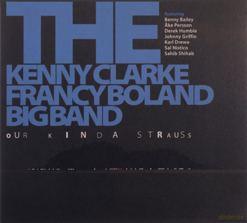 Kenny Clarke Francy Boland Big Band: Our Kinda Strauss [2CD]