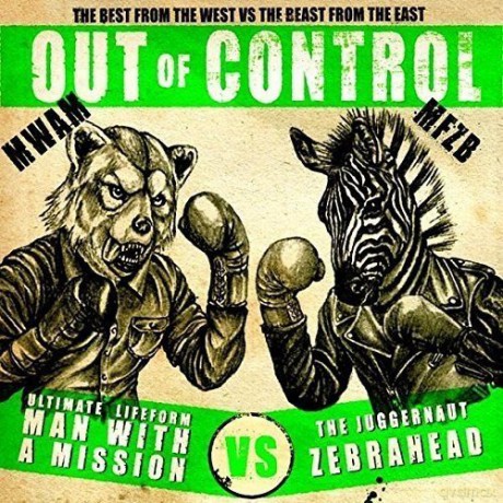 Man With a Mission X Zebrahead: Out of Control Ep [CD]