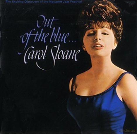 Carol Sloane: Out of the Blue [CD]