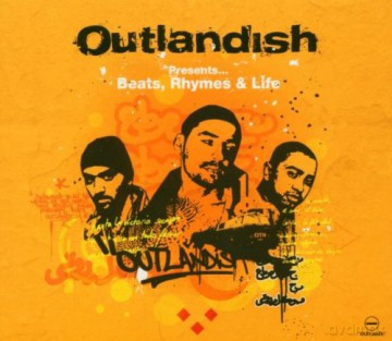 Outlandish Presents Beats, Rhymes and Life [CD]