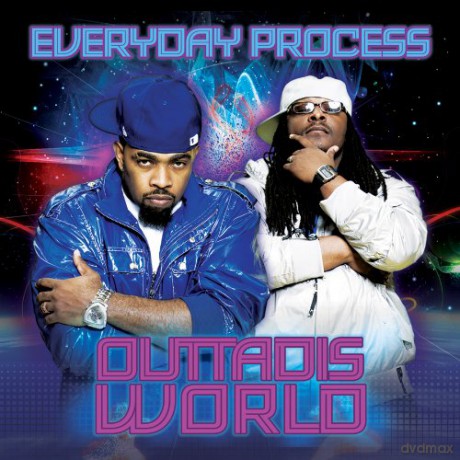 Everyday Process: Outtadisworld [CD]