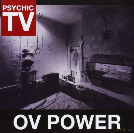 Psychic Tv: Ov Power [CD]