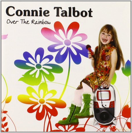 Connie Talbot: Over the Rainbow [CD]