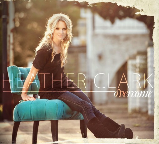 Heather Clark: Overcome [CD]