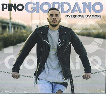 Pino Giordano: Overdose D'Amore [CD]