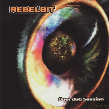 Rebelbit: Overdub Session [CD]
