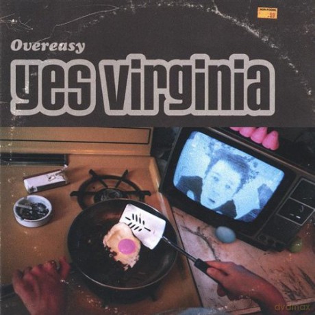 Yes Virginia: Overeasy [CD]