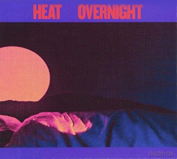 Heat: Overnight [CD]
