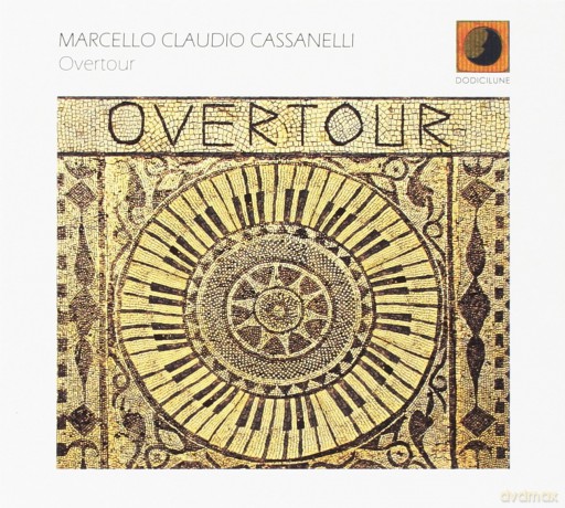 Cassanelli Marcello Claudio: Overtour [CD]