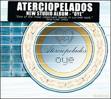 Aterciopelados: Oye [CD]