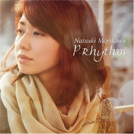 Natsuki Morikawa: P: Rhythm [CD]