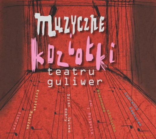 Muzyczne Koziołki Teatru Guliwer (digipack) [CD]