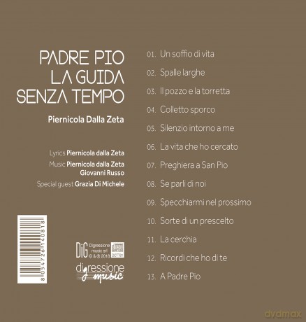 Dalla Zeta Piernicol: Padre Pio La Guida Senza Tempo [CD]