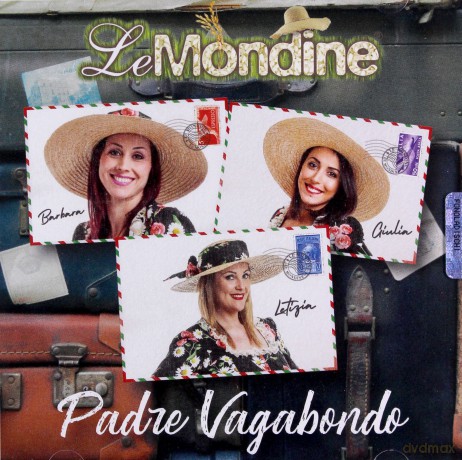 Mondine Le: Padre Vagabondo [CD]