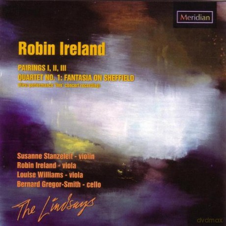 R. Ireland: Pairings 1-3/Quartet No.1 [CD]