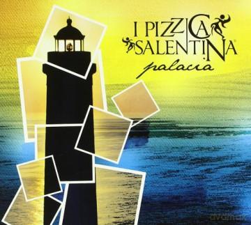 Pizzica Salentina: Palacia [CD]