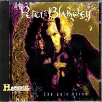Peter Blakeley: Pale Horse [CD]