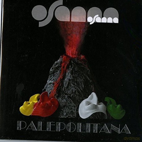 Osanna: Palepolitana [2CD]