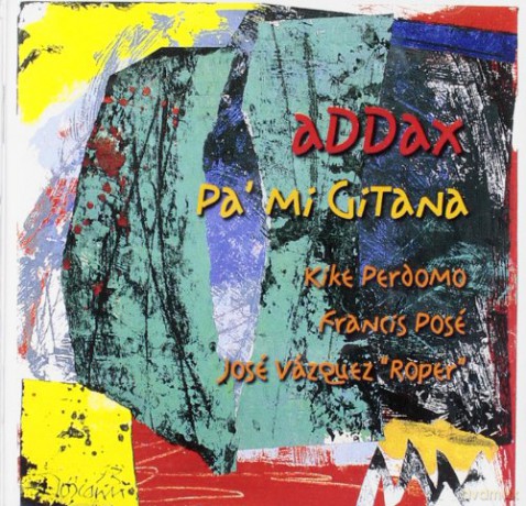 Addax: pA'mi Gitana [CD]