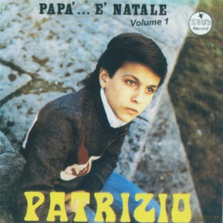 Patrizio: Papa' E' Natale [CD]