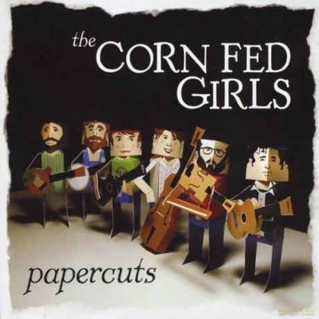 Corn Fed Girls: Papercuts [CD]