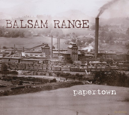 Balsam Range: Papertown [CD]