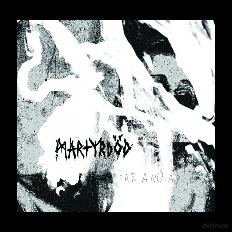 Martyrdod: Paranoia [CD]