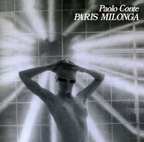 Paolo Conte: Paris Milonga [CD]