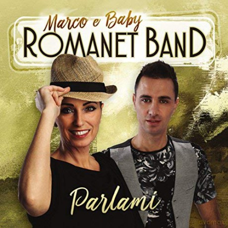 Marco E Baby Romanet: Parlami [CD]