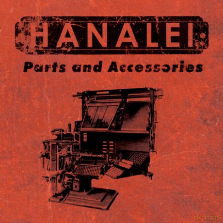 Hanalei: Parts and Accessories [CD]